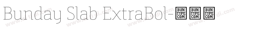 Bunday Slab ExtraBol字体转换